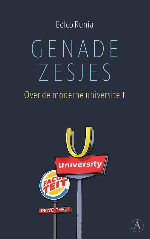Genadezesjes Over de moderne universiteit