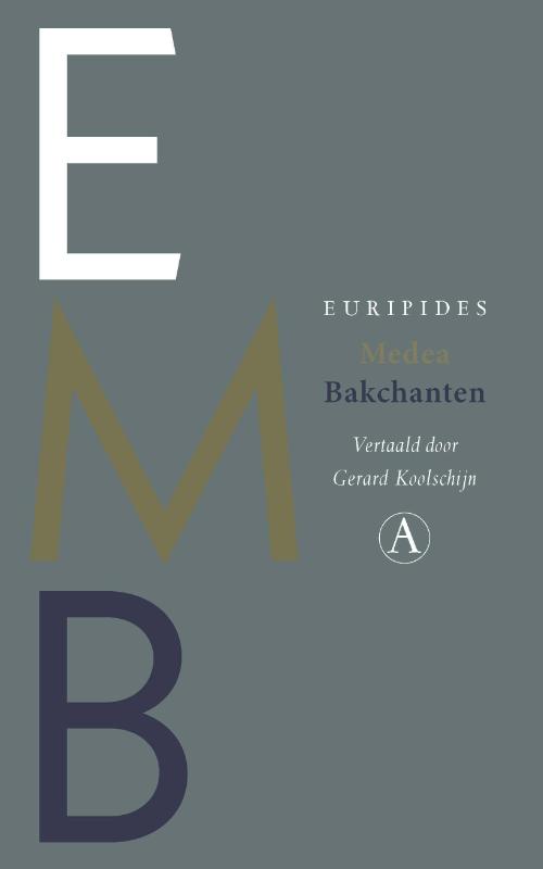 Medea / Bakchanten 