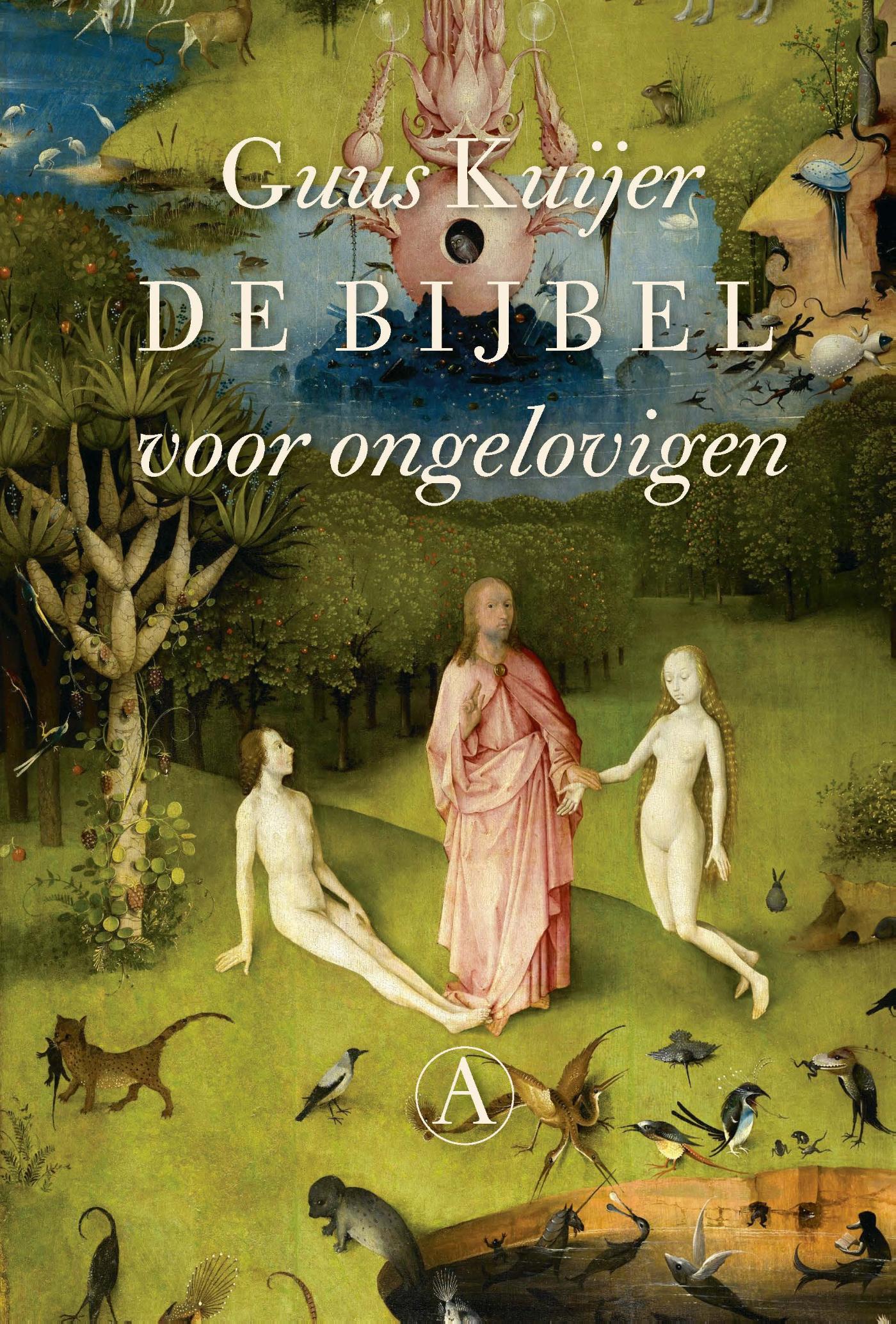 De bijbel voor ongelovigen 