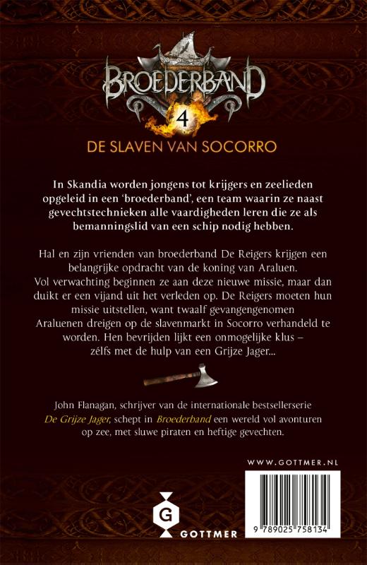 Broederband 4 : Slaven van Socorro 
