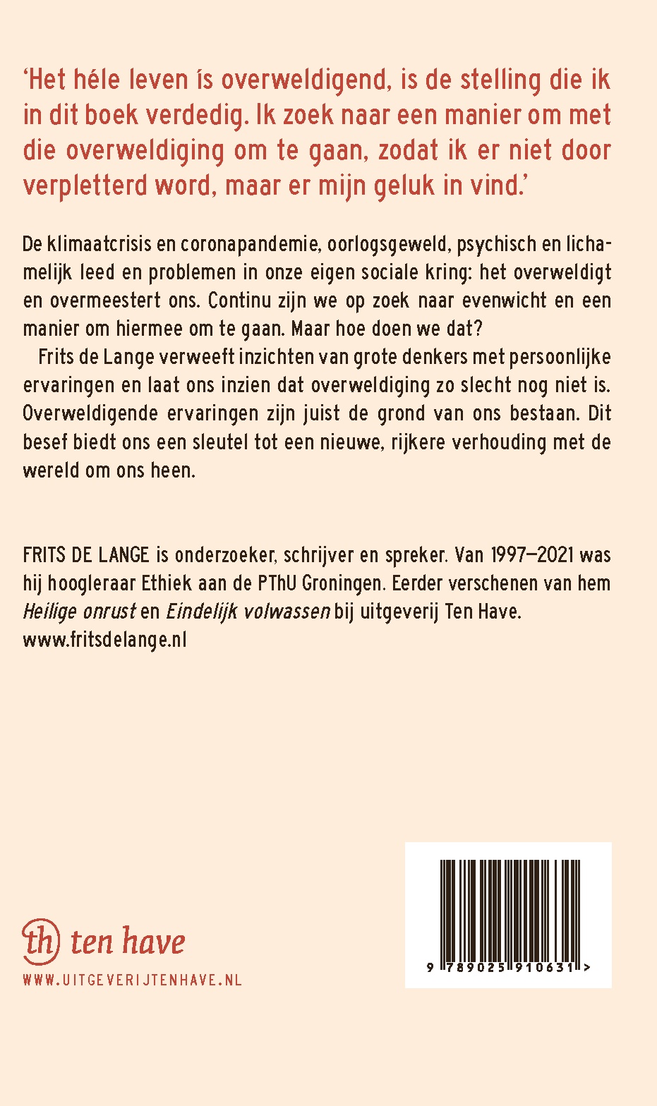 Overweldigend Leven met wat je niet in de hand hebt