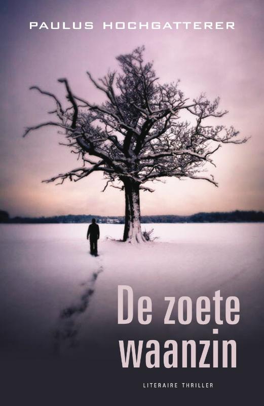 De zoete waanzin 