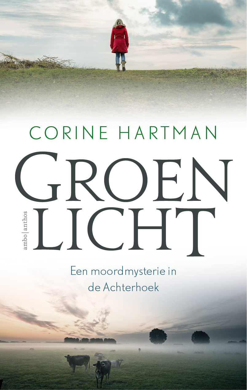 Groen licht Een moordmysterie in de Achterhoek
