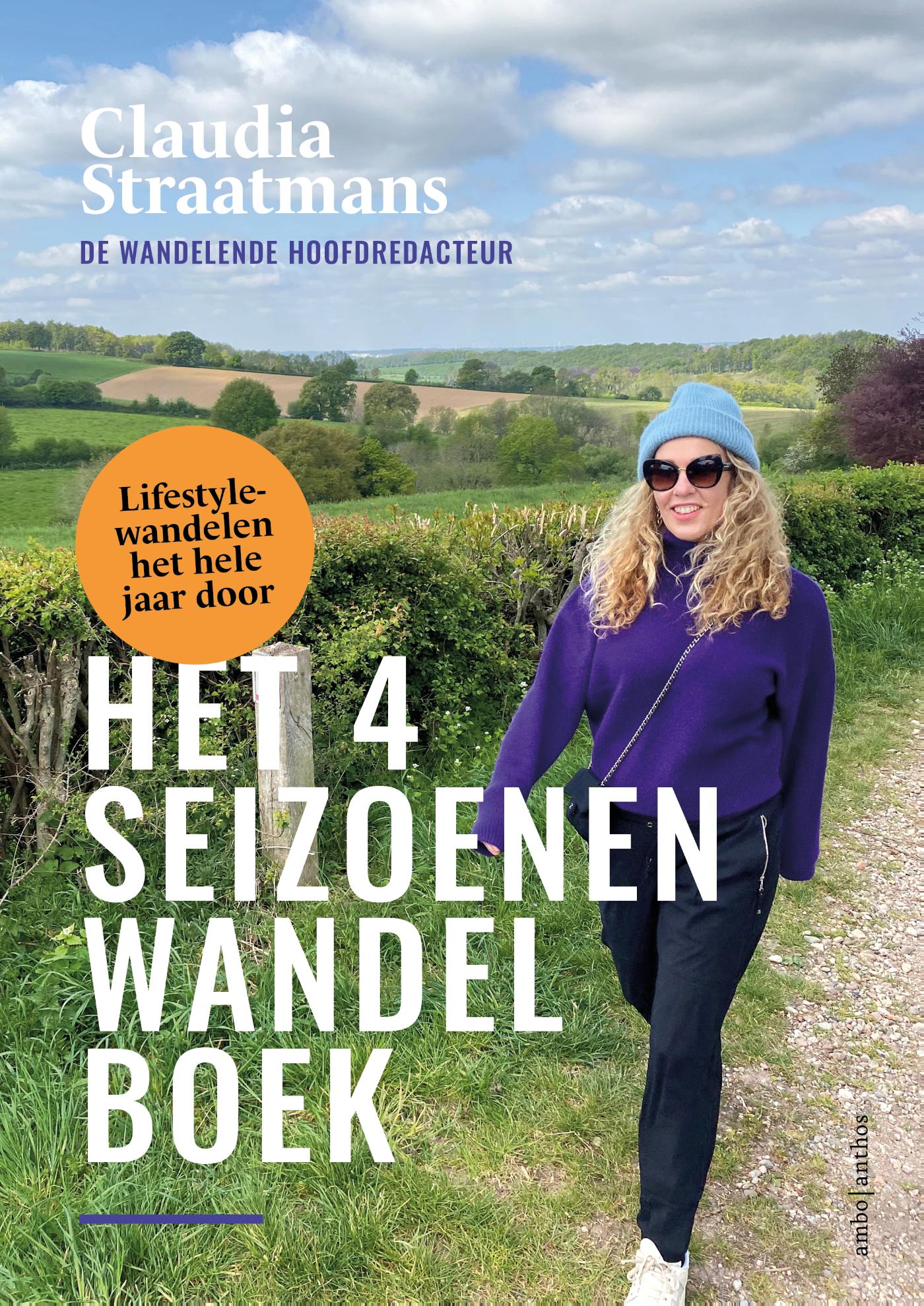Het 4-seizoenenwandelboek Lifestyle wandelen het hele jaar door