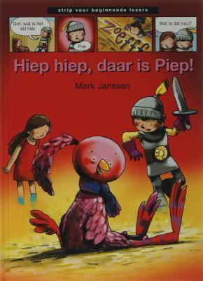 Hiep hiep, daar is Piep! 