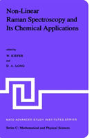 Non-Linear Raman Spectroscopy and Its Chemical Aplications