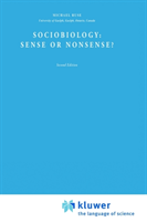 Sociobiology: Sense or Nonsense?