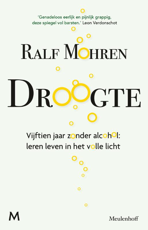 Droogte Vijftien jaar zonder alcohol: leren leven in het volle licht