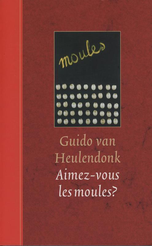 Aimez-vous les moules? 