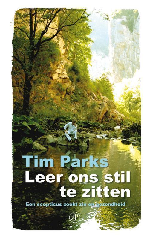 Leer ons stil te zitten een scepticus zoekt zin en gezondheid