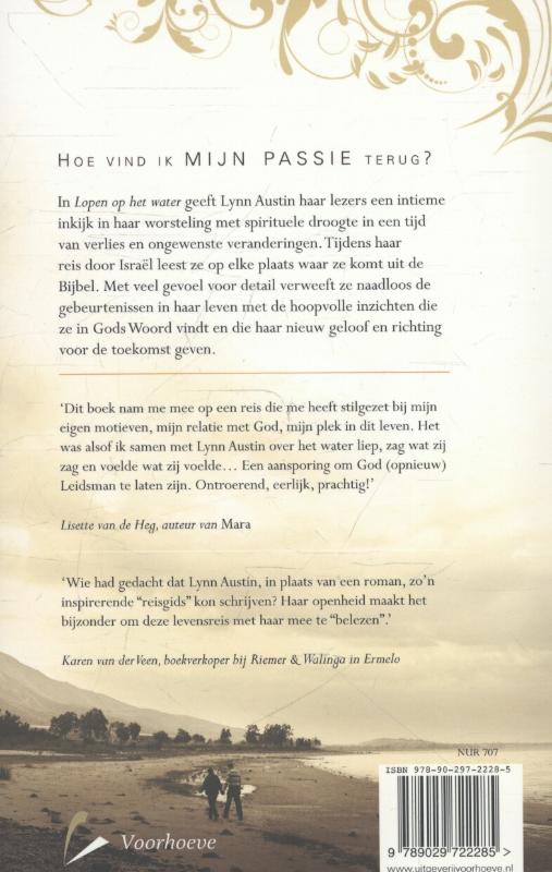 Lopen op het water mijn zoektocht naar een dieper geloof in het land waar Jezus leefde