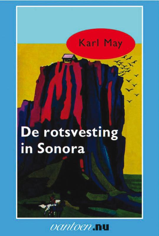 De rotsvesting in Sonora 