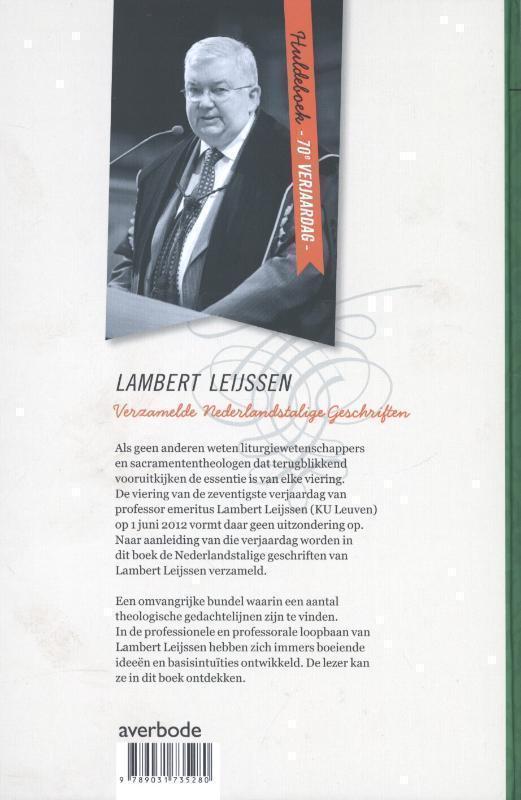 Sacramenten en liturgie, oecumene en de heilige geest verzamelde Nederlandstalige geschriften