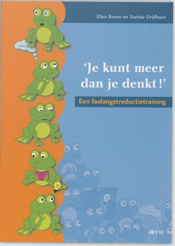 Je kunt meer dan je denkt! een faalangstreductietraining