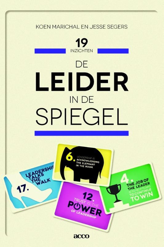 De leider in de spiegel 19 inzichten in leiderschap