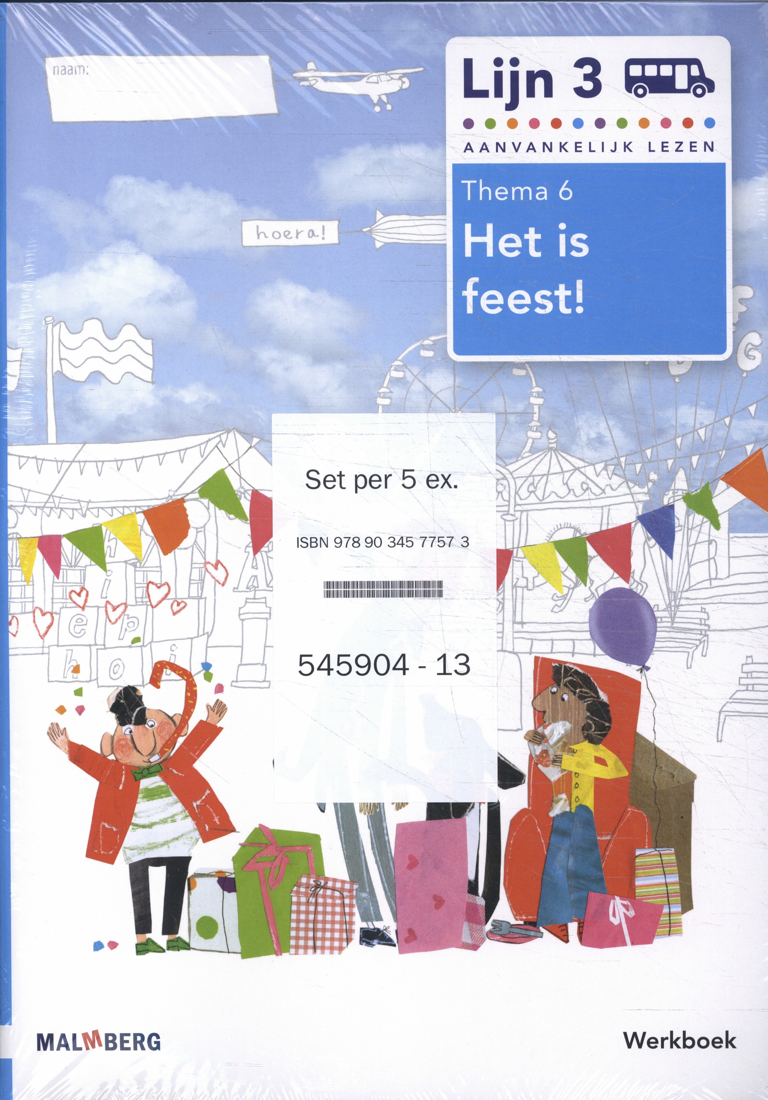Lijn 3 (5 ex) groep 3 thema 6 Het is feest!  Werkboek