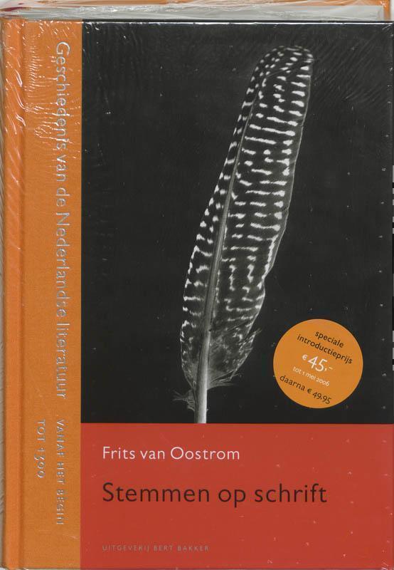 Stemmen op schrift geschiedenis van de Nederlandse literatuur vanaf het begin tot 1300