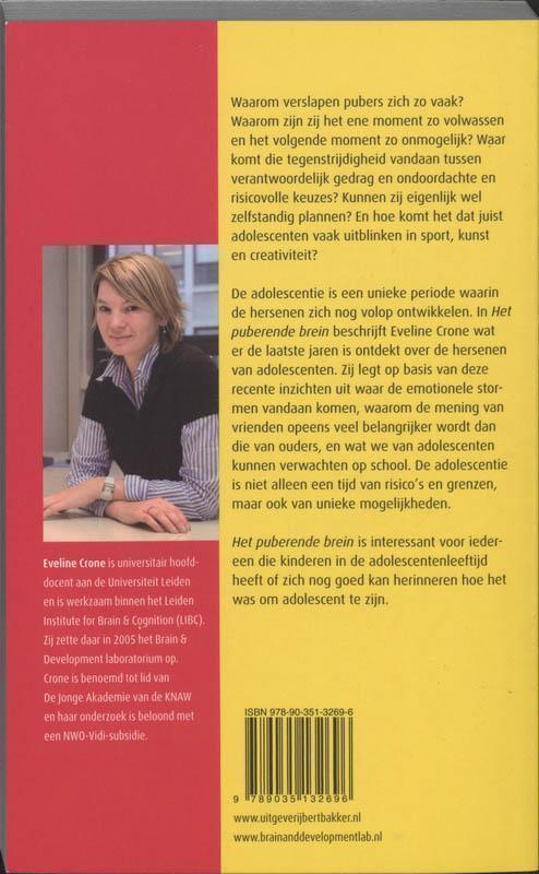 Het puberende brein over de ontwikkeling van de hersenen in de unieke