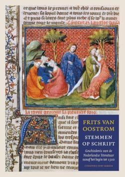 Stemmen op schrift geschiedenis van de Nederlandse literatuur vanaf