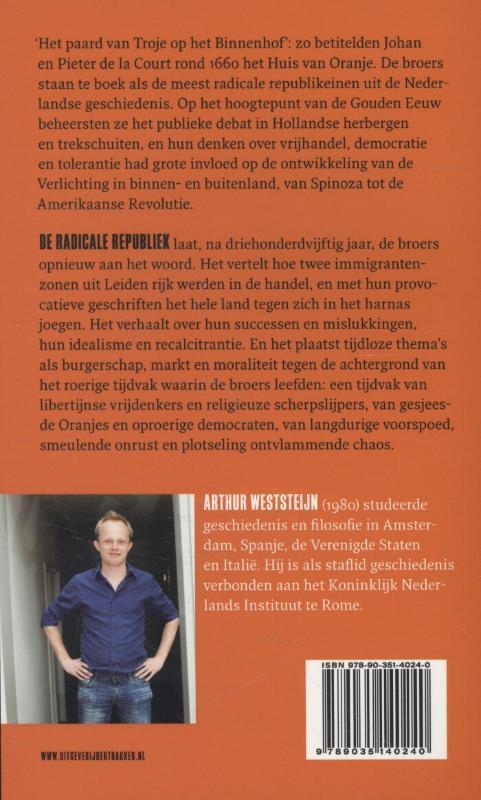 De radicale republiek Johan en Pieter de la Court, dwarse denkers uit de