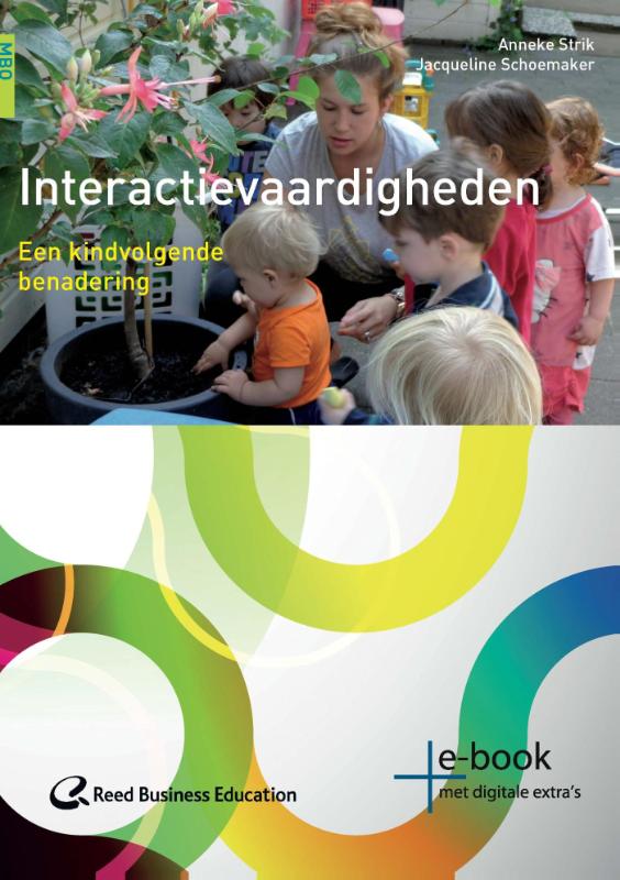 Interactievaardigheden een kindvolgende benadering