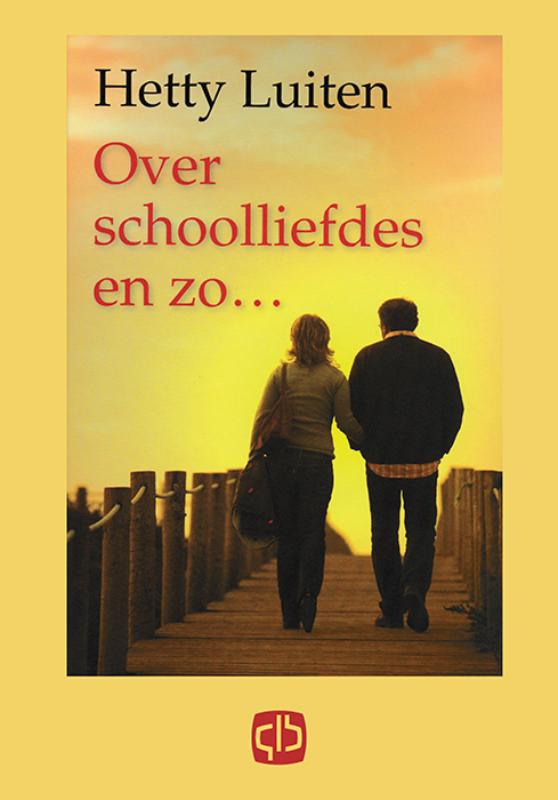 Over schoolliefdes en zo... 