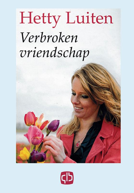 Verbroken vriendschap grote letter uitagve