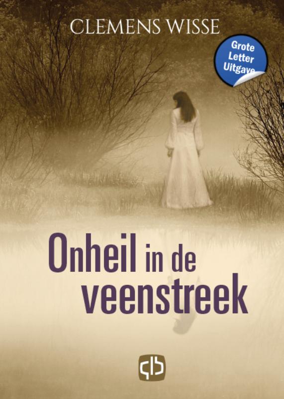 Onheil in de veenstreek 