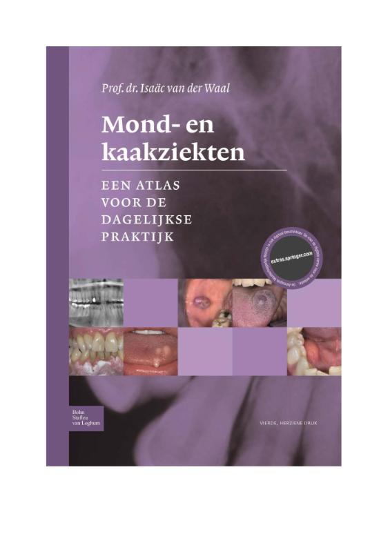 Mond- en kaakziekten Een atlas voor de dagelijkse praktijk