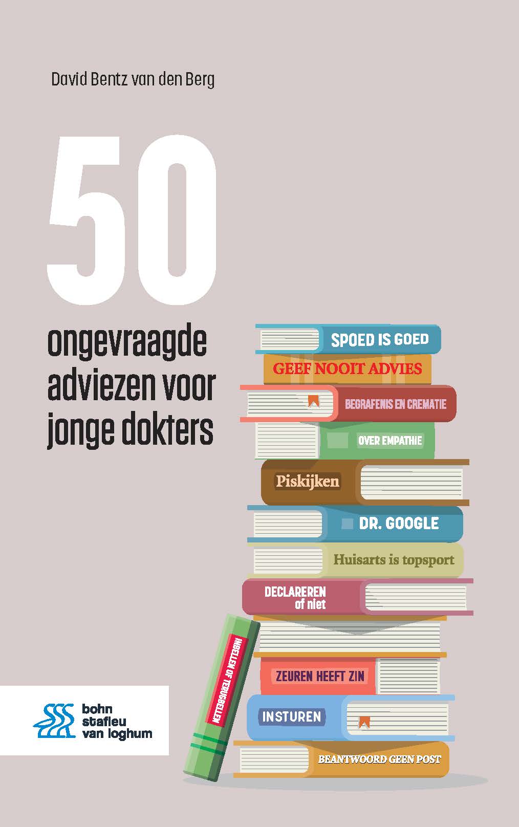 50 ongevraagde adviezen voor jonge dokters 