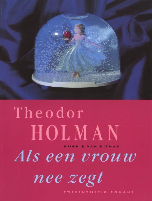 Als een vrouw nee zegt tweeenvijftig romans