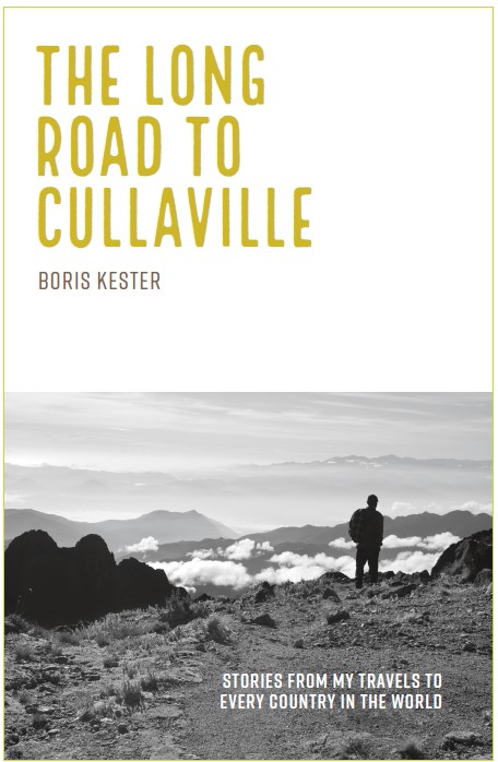 The Long Road To Cullaville Stories from my travels to every country in the