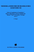Niederlaendisches Buergerliches Gesetzbuch Buch VI , VII und VIIA