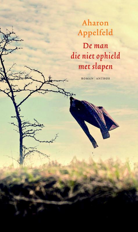 De man die niet ophield met slapen 
