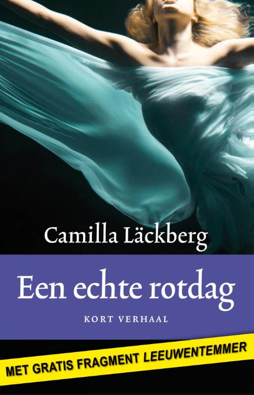 Een echte rotdag 