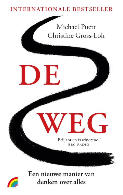 De weg Een nieuwe manier van denken over alles