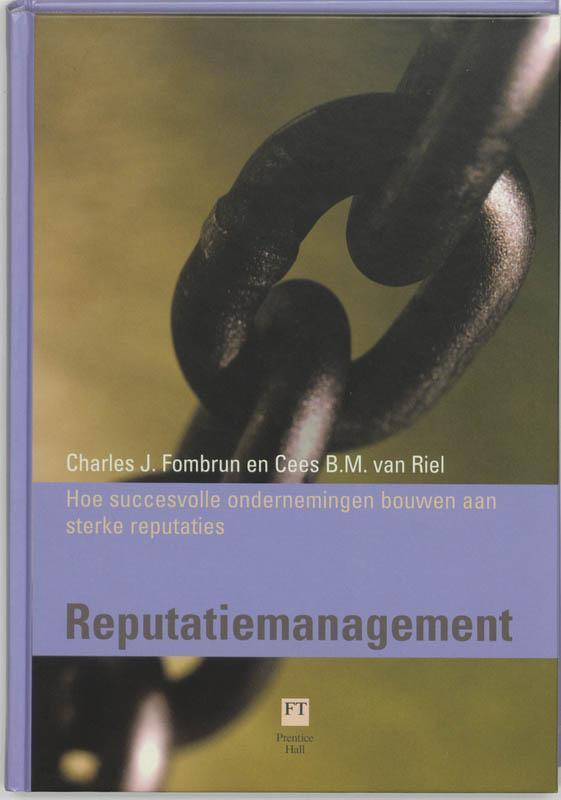 Reputatiemanagement hoe succesvole ondernemingen bouwen aan sterke reputaties