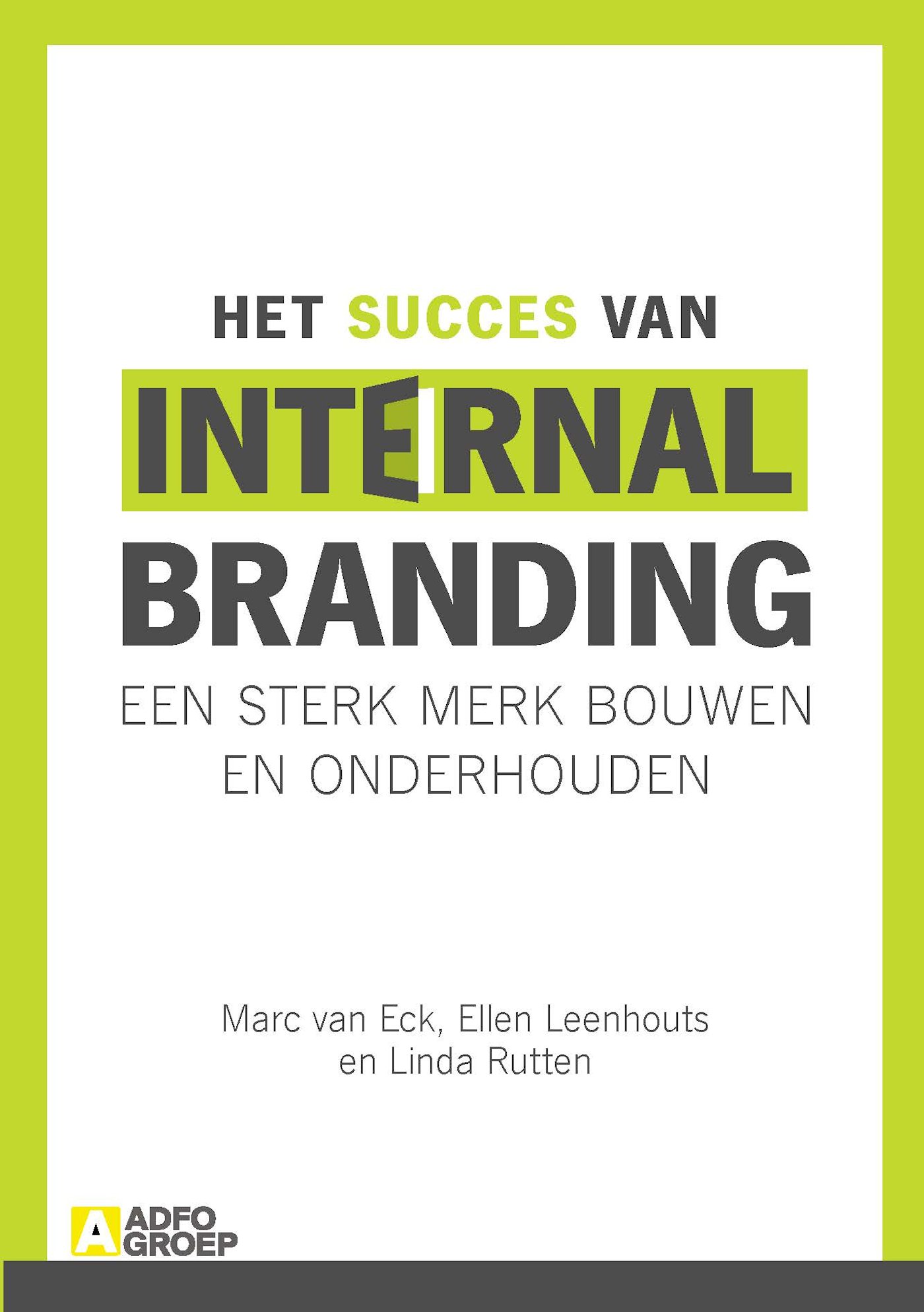 Het succes van internal branding 