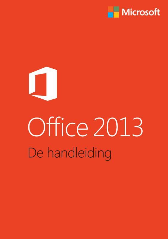 Office 2013 - de handleiding 
