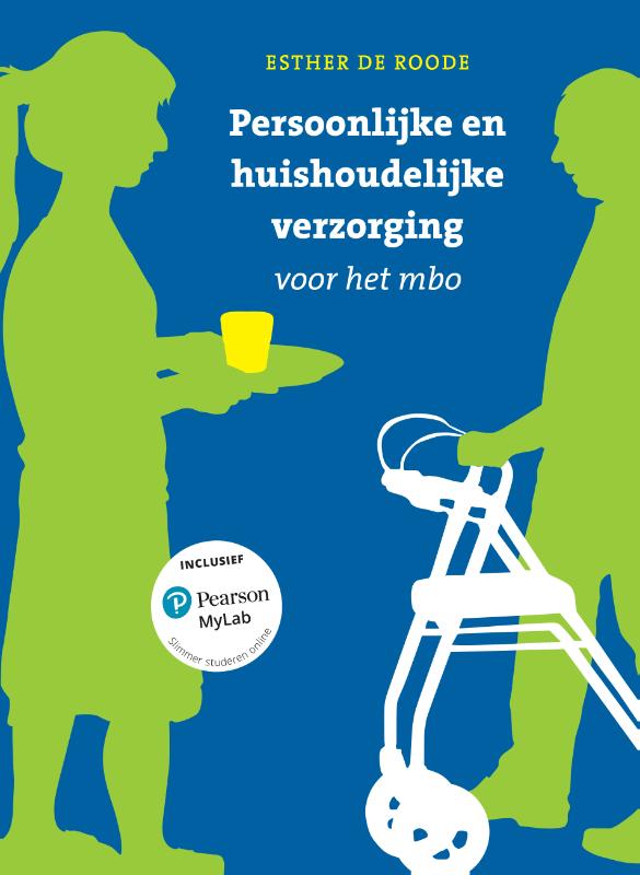 Persoonlijke en huishoudelijke verzorging voor het mbo met MyLab NL toegangscode 