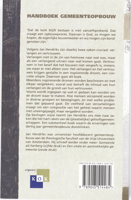 Verlangen en vertrouwen het hart van gemeenteopbouw