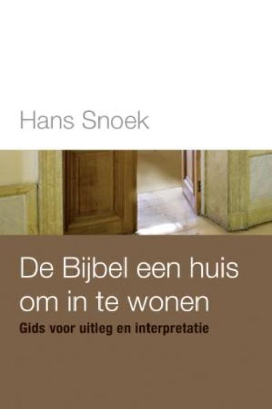 Een huis om in te wonen uitleg en interpretatie van de bijbel