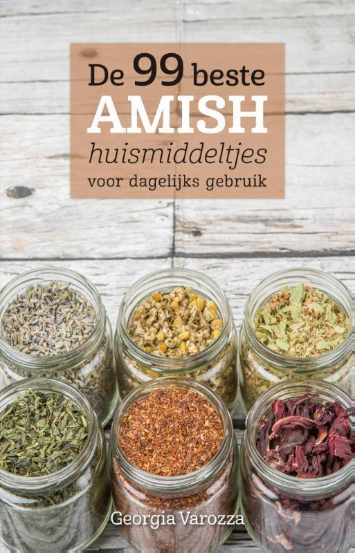 De 99 beste Amish huismiddeltjes voor dagelijks gebruik