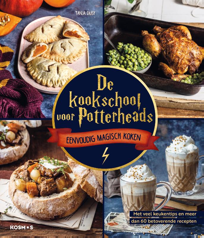 De Kookschool voor Potterheads Eenvoudig magisch koken