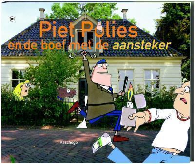 Piet Polies en de boef met de aansteker 