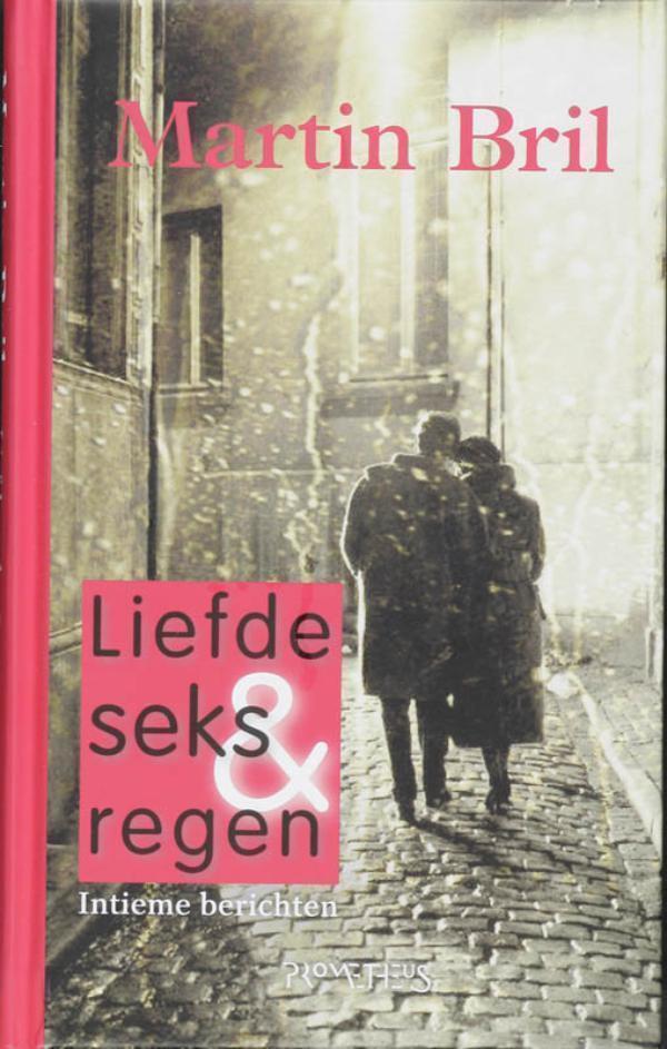 Liefde, seks en regen 