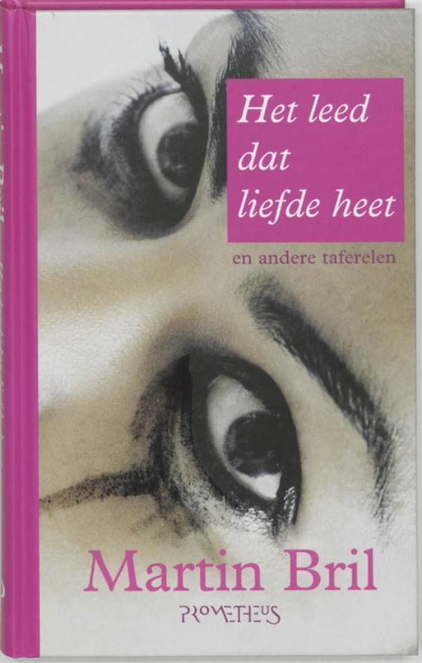 Het leed dat liefde heet 