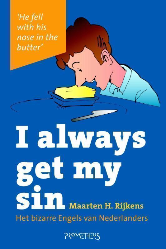 I always get my sin 
