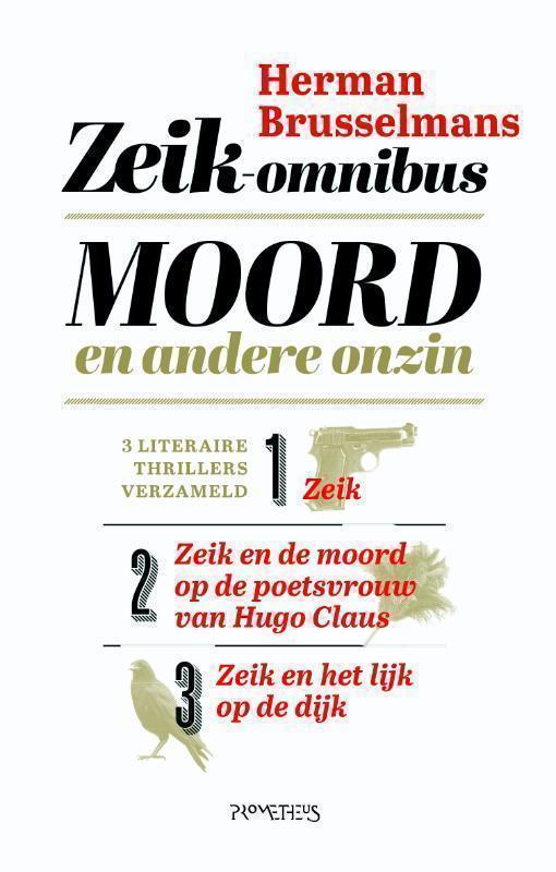 Moord en andere onzin de Zeik-trilogie