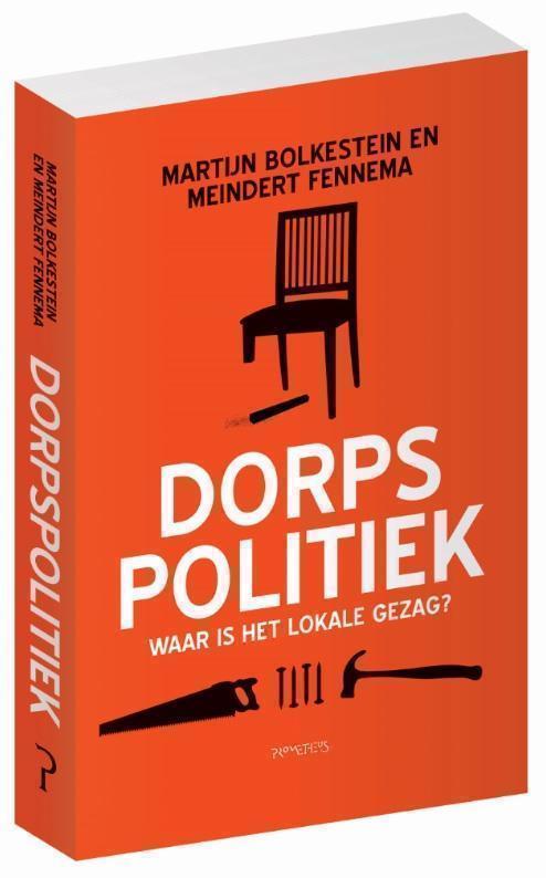Dorpspolitiek Waar is het lokale gezag?